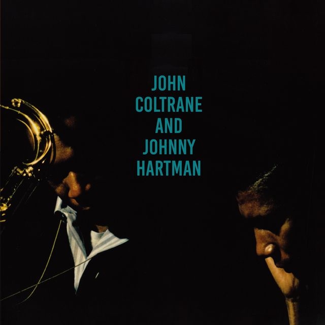 John Coltrane · Johnny Hartman - John Coltrane and Johnny Hartman